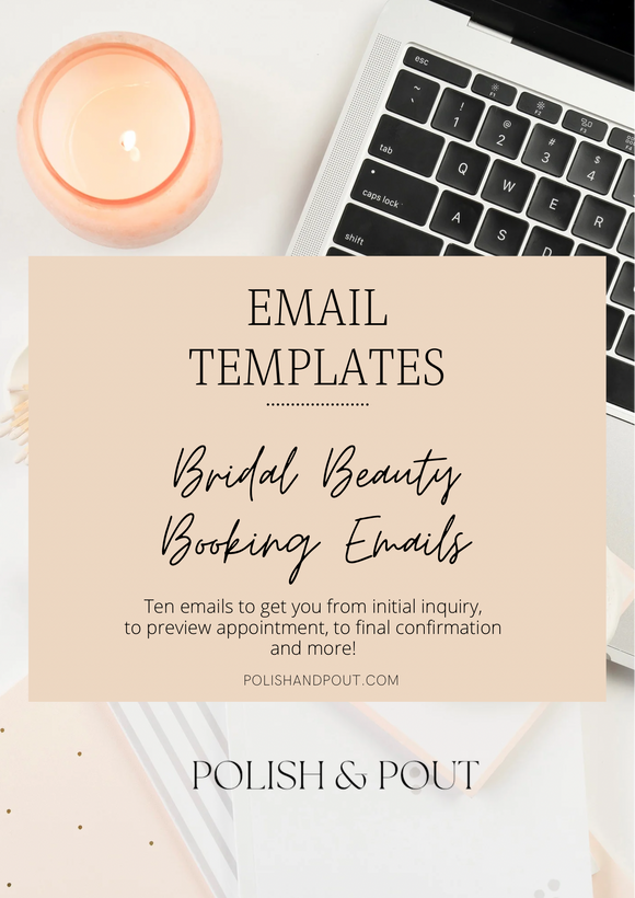 Email Templates: Bridal Beauty Booking Process